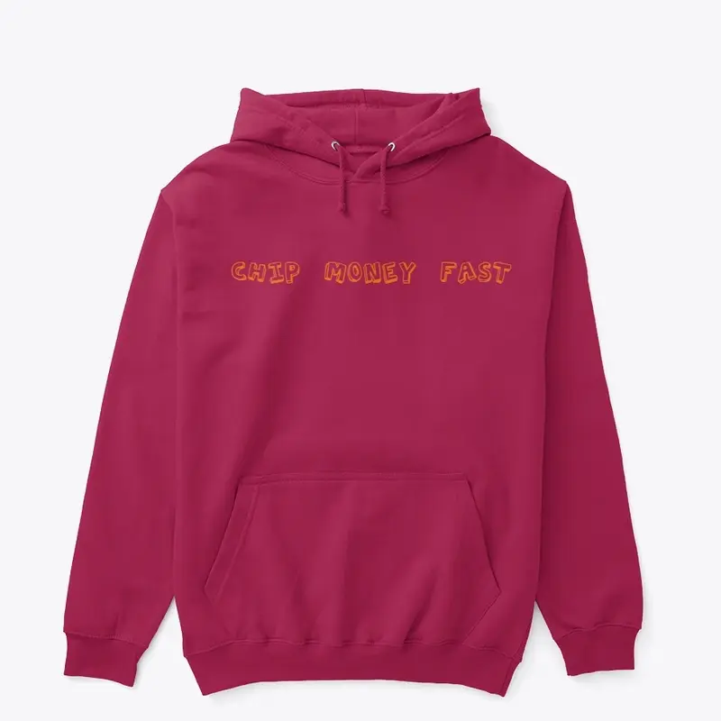 chipmoneyfast hoodie